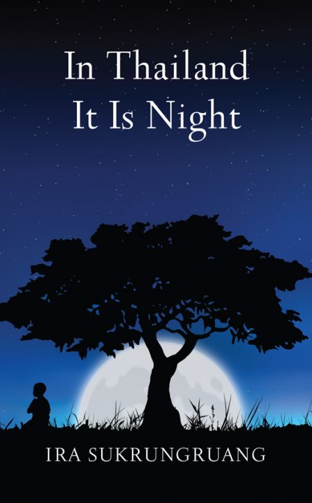 Image of the front cover of In Thailand It Is Night.