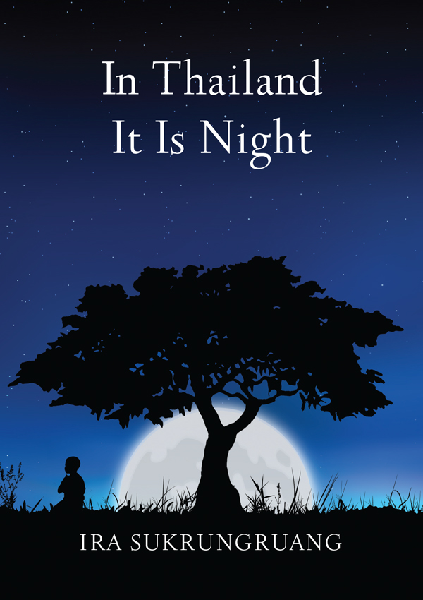 Image of the front cover of In Thailand It Is Night.