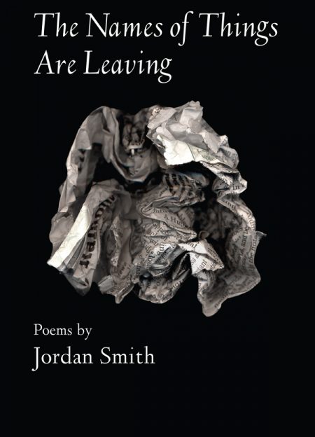 Image of the front cover of The Names of Things Are Leaving.