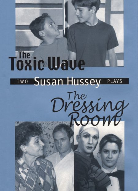 Image of the front cover of The Toxic Wave and The Dressing Room.