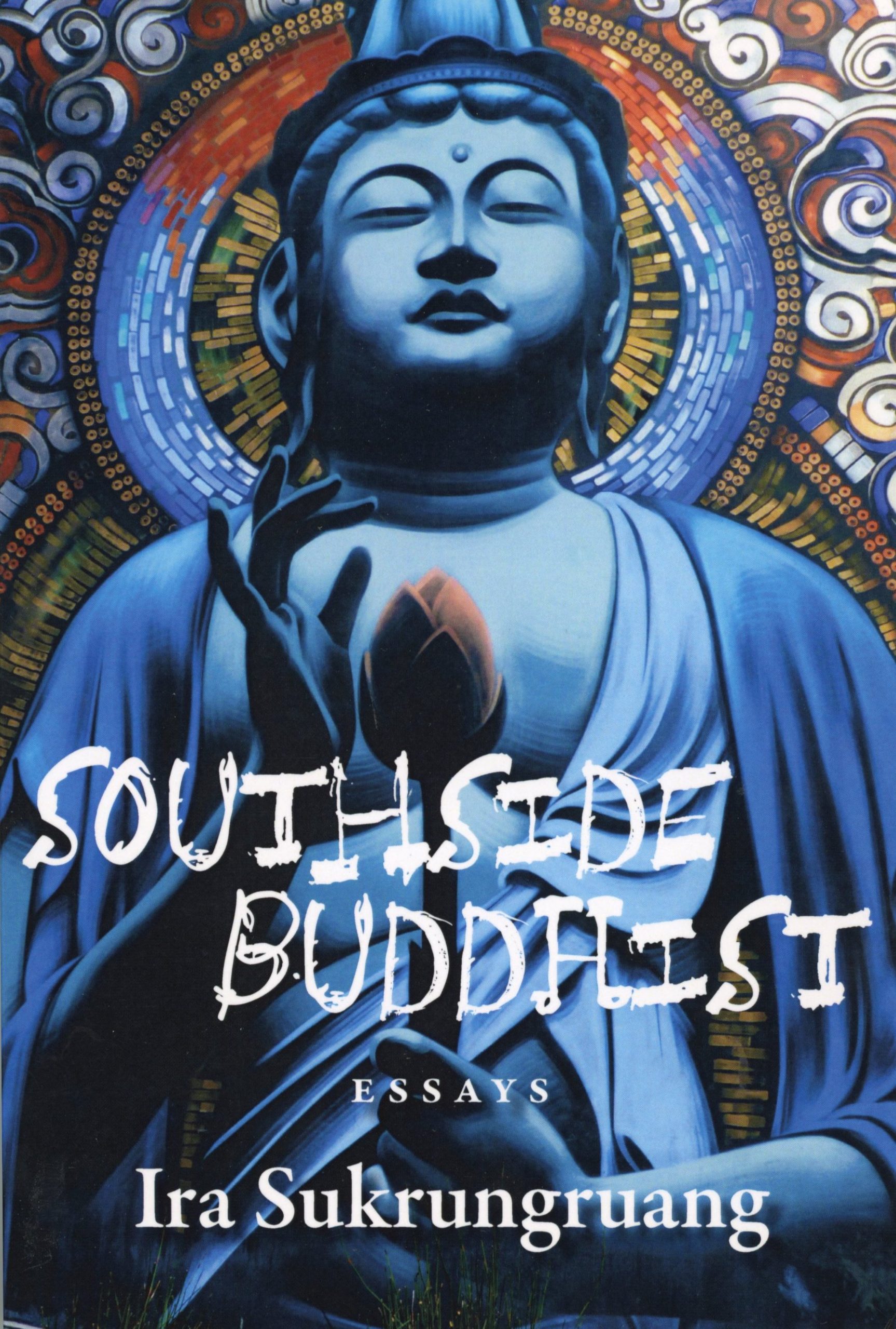 Image of the front cover of Southside Buddhist.
