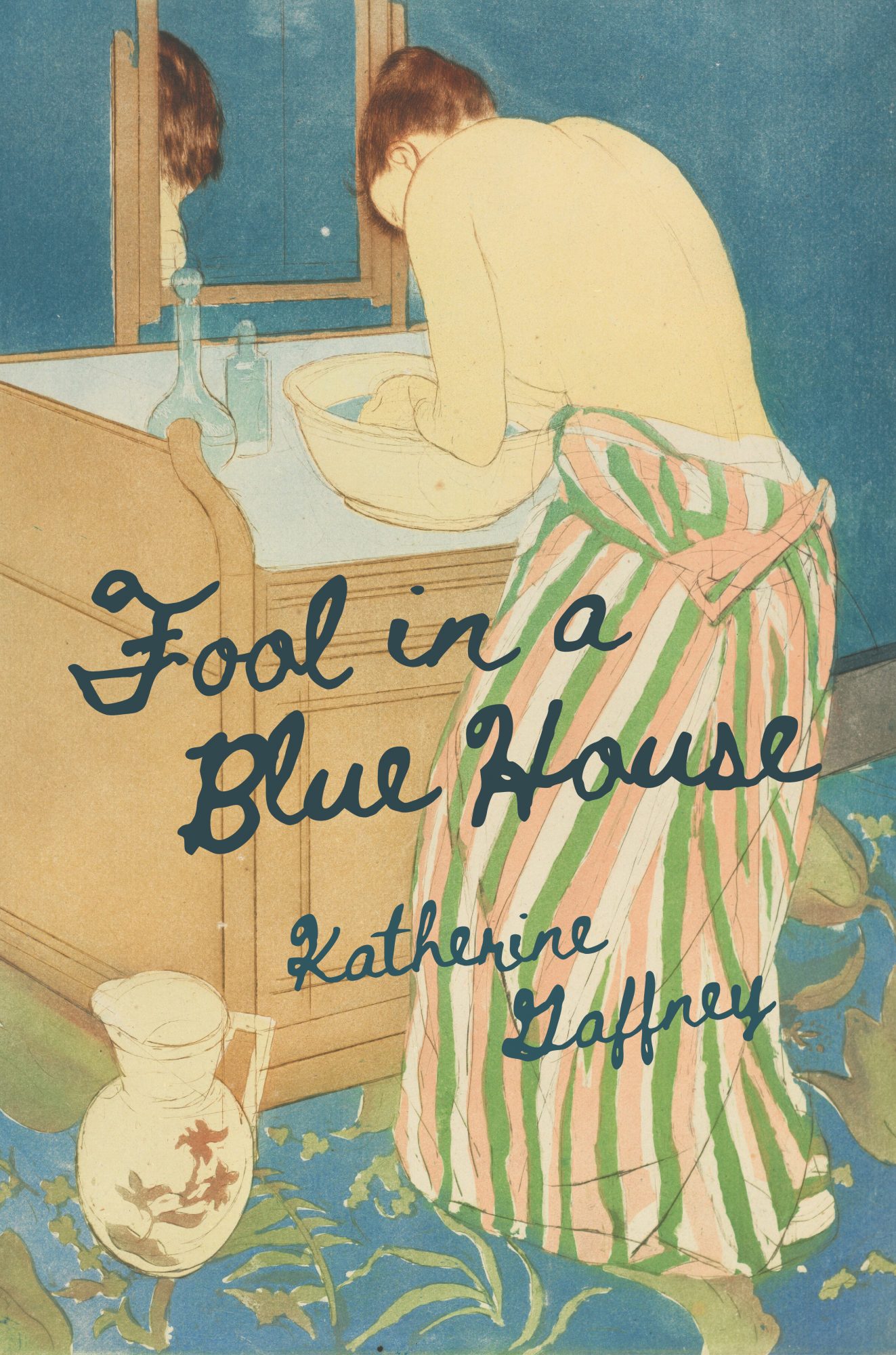 Image of the front cover of Fool in a Blue House.